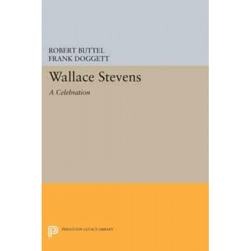 Wallace Stevens A Celebration - Princeton Legacy Library