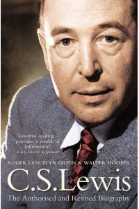 C.S. Lewis A Biography