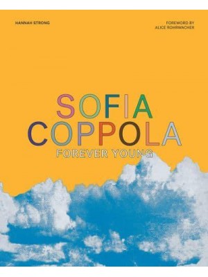 Sofia Coppola Forever Young
