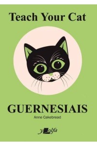 Teach Your Cat Guernesiais