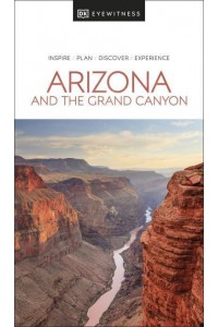 Arizona and the Grand Canyon - Travel Guide