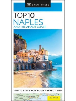 Naples and the Amalfi Coast - DK Eyewitness Top 10 Travel Guides