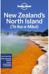 New Zealand's North Island - Travel Guide