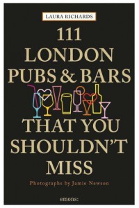 111 London Pubs and Bars That You Shouldn't Miss - 111 Places/Shops