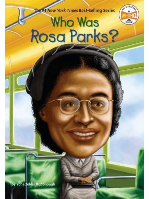 Who Was Rosa Parks? - Who Was?