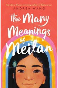 The Many Meanings of Meilan