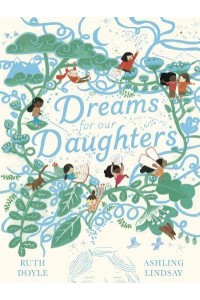 Dreams for Our Daughters - Songs and Dreams