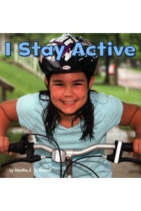 I Stay Active - Healthy Me