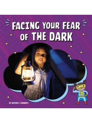 Facing Your Fear of the Dark - Facing Your Fears