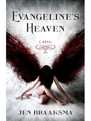 Evangeline's Heaven A Novel