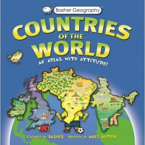 Countries of the World - Basher Geography