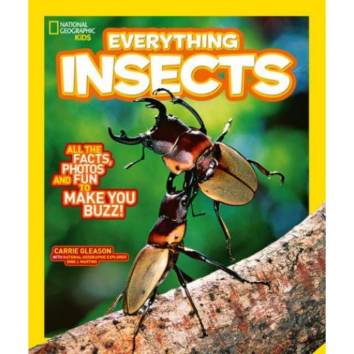 Everything Insects - National Geographic Kids