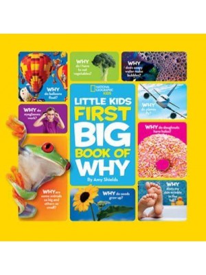 First Big Book of Why - National Geographic Little Kids