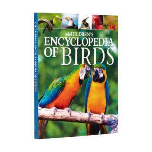 Children's Encyclopedia of Birds - Arcturus Children's Reference Library