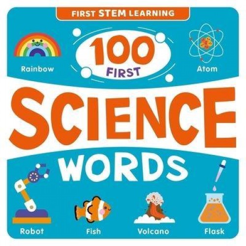 100 First Science Words Stem Picture Dictionary