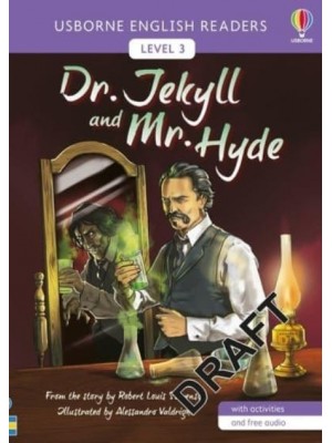 Dr. Jekyll and Mr. Hyde - Usborne English Readers