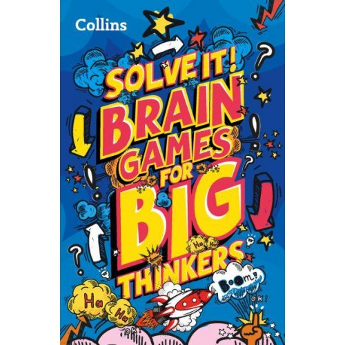 Brain Games for Big Thinkers - Solve It!