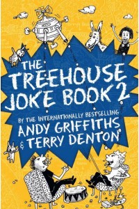 The Treehouse Joke Book. 2 - The Treehouse Series