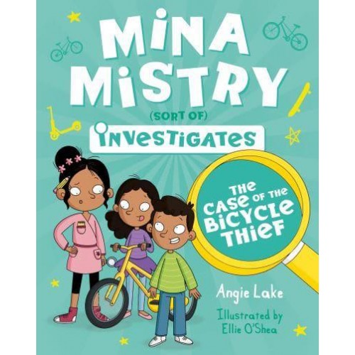 The Case of the Bicycle Thief - Mina Mistry (Sort Of) Investigates