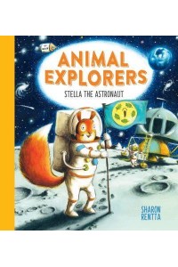 Stella the Astronaut - Animal Explorers