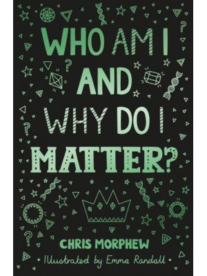 Who Am I and Why Do I Matter? - The Big Questions