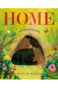 Home A Peek-Through Picture Book