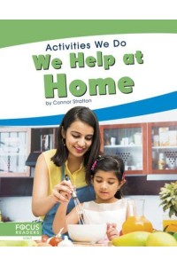 We Help at Home - Activities We Do