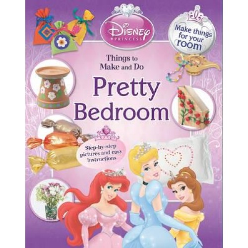Pretty Bedroom Things to Make and Do - Disney Princess