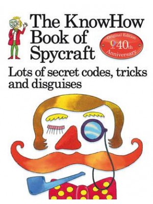 The KnowHow Book of Spycraft - Know Hows