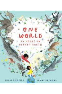 One World 24 Hours on Planet Earth