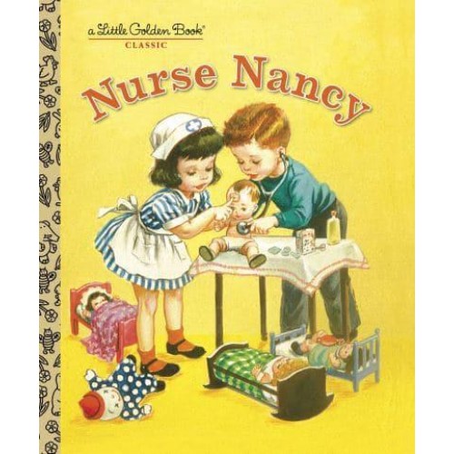 Nurse Nancy - Little Golden Book