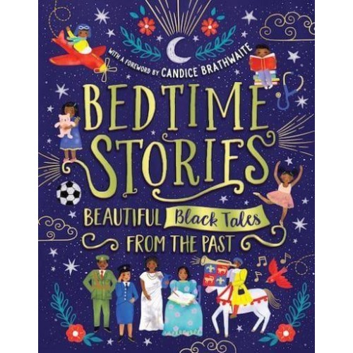 Bedtime Stories Beautiful Black Tales from the Past
