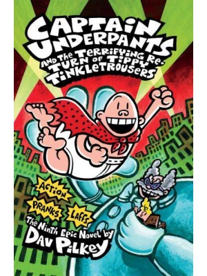 Captain Underpants and the Terrifying Return of Tippy Tinkletrousers - Captain Underpants