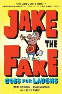 Jake the Fake Goes for Laughs - Jake the Fake