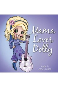 Mama Loves Dolly