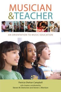 Musician and Teacher An Orientation to Music Education