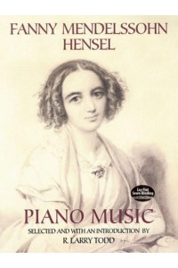 Fanny Mendelssohn Hensel Piano Music - Dover Classical Piano Music