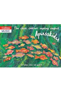 Apusskidu The Classic Children's Singalong Songbook