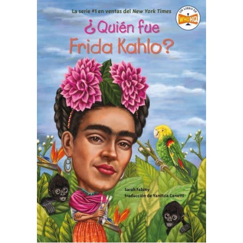 +Quién Fue Frida Kahlo? - +Quién Fue?