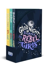 Good Night Stories for Rebel Girls 3-Book Gift Set - Good Night Stories for Rebel Girls