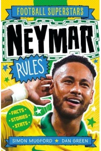 Neymar Rules - Football Superstars