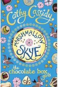 Marshmallow Skye - The Chocolate Box Girls