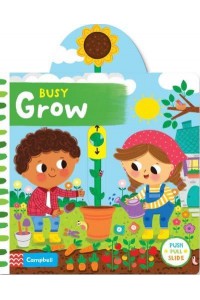 Busy Grow - Busy Books