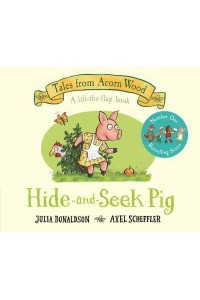Hide-and-Seek Pig - Tales from Acorn Wood