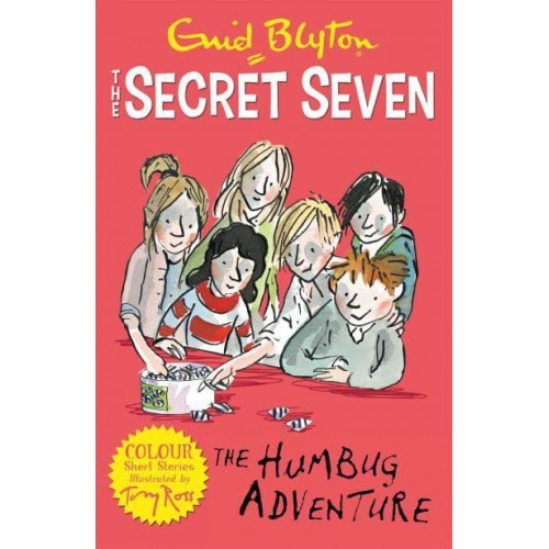 The Humbug Adventure - The Secret Seven. Colour Short Stories