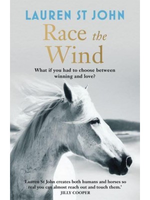 Race the Wind - The One Dollar Horse Trilogy