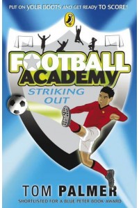 Striking Out - Football Academy