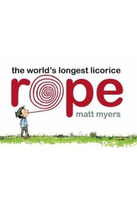 The World's Longest Licorice Rope