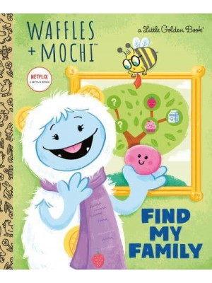 Find My Family (Waffles + Mochi) - Little Golden Book