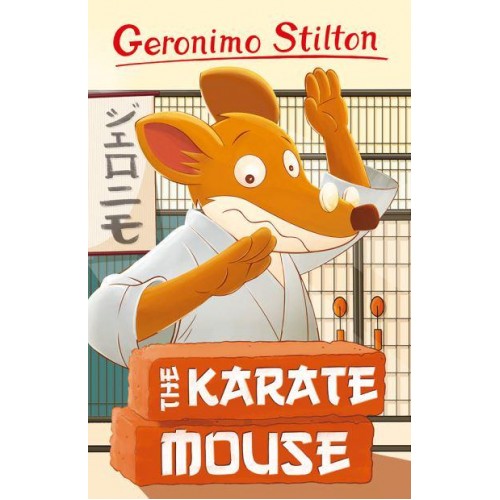 The Karate Mouse - Geronimo Stilton